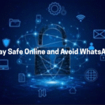 How to Stay Safe Online and Avoid WhatsApp Scams