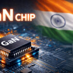 GaN chip based on Gallium Nitride semiconductor used in next generation electronics in India