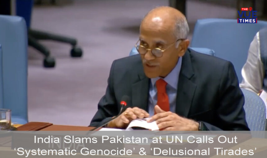 India Slams Pakistan at UN Calls Out ‘Systematic Genocide’ & ‘Delusional Tirades’