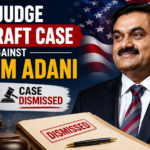 Gautam Adani US case dismissed by Brooklyn federal court judge